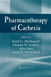 Book cover of Pharmacotherapy of Cachexia by Karl G. Hofbauer