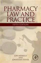 Book cover of Pharmacy Law and Practice (5th ed.) by Jon Merrills