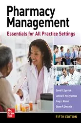 Book cover of Pharmacy Management: Essentials for All Practice Settings, Fifth Edition (5th ed.) by David P. Zgarrick
