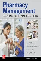 Book cover of Pharmacy Management: Essentials for All Practice Settings: Fourth Edition (4th ed.) by Shane P. Desselle