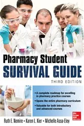 Book cover of Pharmacy Student Survival Guide, 3E (3rd ed.) by Ruth E. Nemire