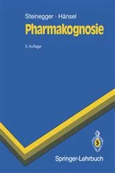 Book cover of Pharmakognosie (5th ed.) by Ernst Steinegger