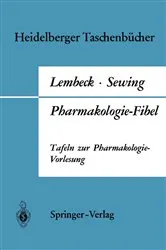 Book cover of Pharmakologie-Fibel by F. Lembeck