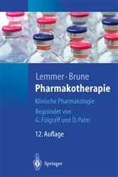 Book cover of Pharmakotherapie (12th ed.) by Professor Dr. med. Dr. h.c. Björn Lemmer