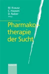 Book cover of Pharmakotherapie der Sucht by M. Krausz