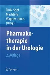 Book cover of Pharmakotherapie in der Urologie (2nd ed.) by M.C. Truß