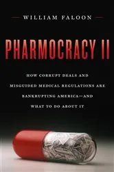 Book cover of Pharmocracy II by William Faloon