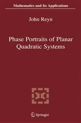 Book cover of Phase Portraits of Planar Quadratic Systems by John Reyn