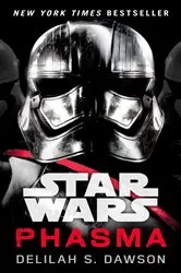 Book cover of Phasma (Star Wars) by Delilah S. Dawson