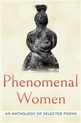 Book cover of Phenomenal Women: An Anthology of Selected Poems by Laura Riding Jackson Foundation