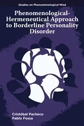Book cover of Phenomenological-Hermeneutical Approach to Borderline Personality Disorder by Cristóbal Pacheco