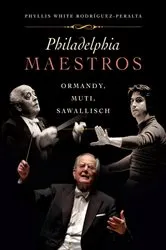 Book cover of Philadelphia Maestros by Phyllis Rodriquez-Peralta