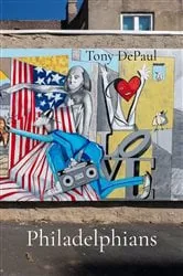 Book cover of Philadelphians by Tony DePaul