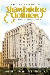 Book cover of Philadelphia's Strawbridge & Clothier by Meg Butterworth