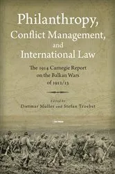 Book cover of Philanthropy, Conflict Management and International Law by Stefan Troebst