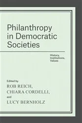 Book cover of Philanthropy in Democratic Societies by Rob Reich