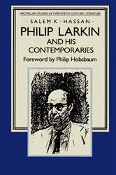 Book cover of Philip Larkin and his Contemporaries by Philip Hobsbaum