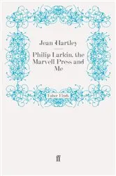 Book cover of Philip Larkin, the Marvell Press and Me by Unknown