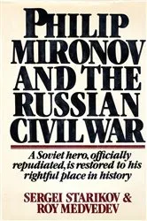 Book cover of Philip Mironov and the Russian Civil War by Sergei Starikov