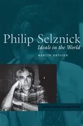 Book cover of Philip Selznick by Martin Krygier