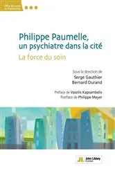Book cover of Philippe Paumelle, un psychiatre dans la cité by Serge Gauthier
