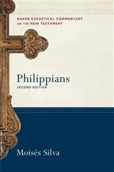 Book cover of Philippians (Baker Exegetical Commentary on the New Testament) (2nd ed.) by Moisés Silva