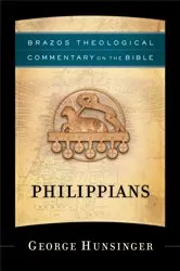 Book cover of Philippians (Brazos Theological Commentary on the Bible) by George Hunsinger