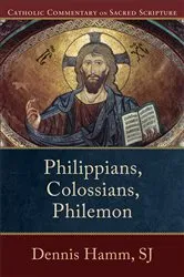 Book cover of Philippians, Colossians, Philemon (Catholic Commentary on Sacred Scripture) by Hamm, Dennis,SJ