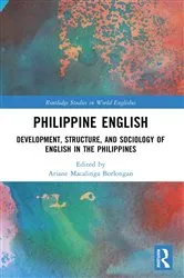 Book cover of Philippine English by Ariane Macalinga Borlongan