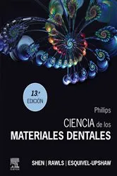 Book cover of PHILLIPS. Ciencia de los materiales dentales (13th ed.) by Chiayi Shen