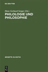 Book cover of Philologie und Philosophie by Hans Gerhard Senger