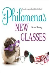 Book cover of Philomena's New Glasses by Brenna Maloney