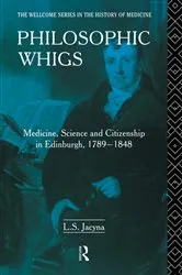 Book cover of Philosophic Whigs by Stephen Jacyna