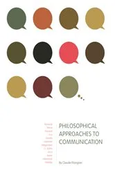 Book cover of Philosophical Approaches to Communication by Claude Mangion