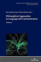 Book cover of Philosophical Approaches to Language and Communication by Piotr Stalmaszczyk