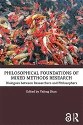 Book cover of Philosophical Foundations of Mixed Methods Research by Unknown