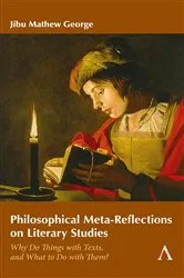 Book cover of Philosophical Meta-Reflections on Literary Studies by Jibu Mathew George