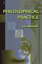 Book cover of Philosophical Practice by Lou Marinoff
