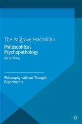 Book cover of Philosophical Psychopathology by G. Young