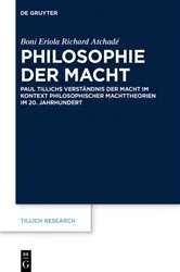 Book cover of Philosophie der Macht by Boni Eriola Richard Atchadé