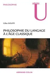 Book cover of Philosophie du langage à l'âge classique by Gilles Siouffi