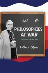 Book cover of Philosophies at War by Fulton  J. Sheen