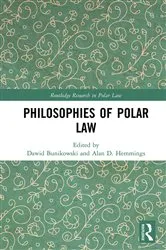 Book cover of Philosophies of Polar Law by Dawid Bunikowski