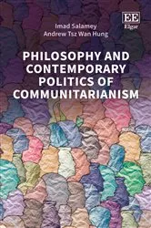 Book cover of Philosophy and Contemporary Politics of Communitarianism by Imad Salamey