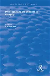 Book cover of Philosophy and the Sciences in Antiquity by R.W. Sharples