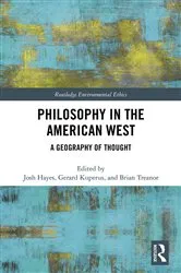 Book cover of Philosophy in the American West by Josh Hayes
