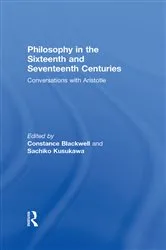 Book cover of Philosophy in the Sixteenth and Seventeenth Centuries by Constance Blackwell