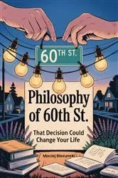 Book cover of Philosophy of 60th St by Maciej Biezunski