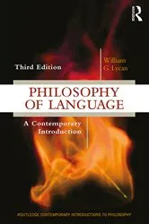 Book cover of Philosophy of Language (3rd ed.) by William G Lycan