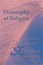 Book cover of Philosophy of Religion by Norman L. Geisler